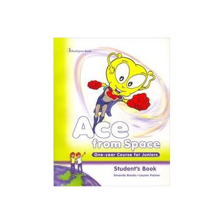 ACE FROM SPACE ONE YEAR COURSE STUDENT'S BOOK