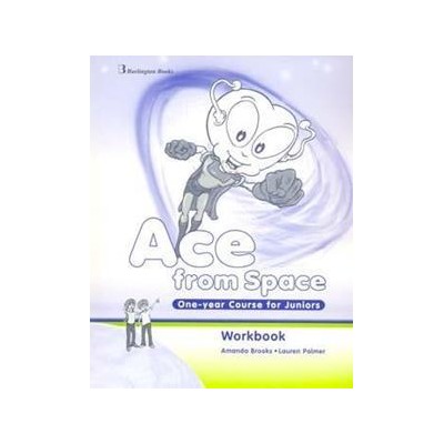 ACE FROM SPACE ONE YEAR COURSE WORKBOOK