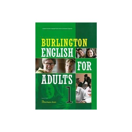 BURLINGTON ENGLISH FOR ADULTS 1 ST/BK