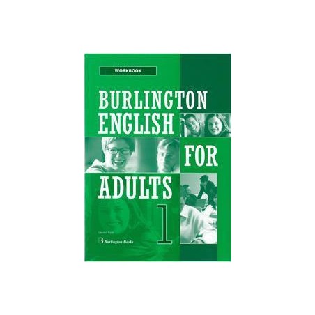 BURLINGTON ENGLISH FOR ADULTS 1 WKBK