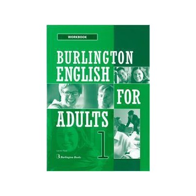BURLINGTON ENGLISH FOR ADULTS 1 WKBK