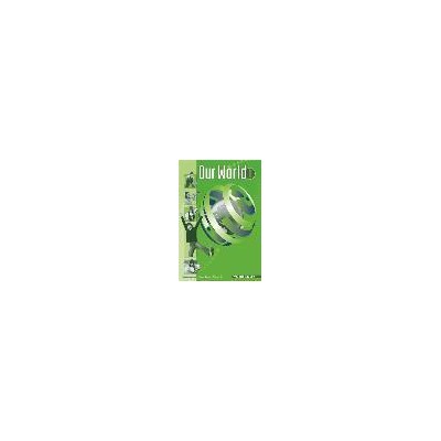 OUR WORLD 1 WORKBOOK