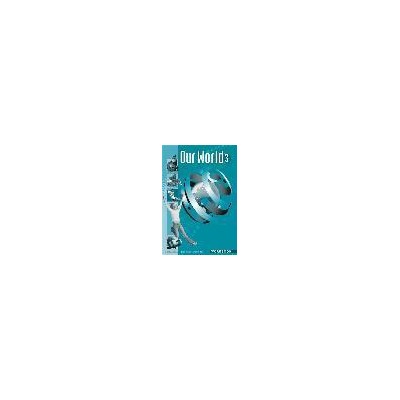 OUR WORLD 3 WORKBOOK