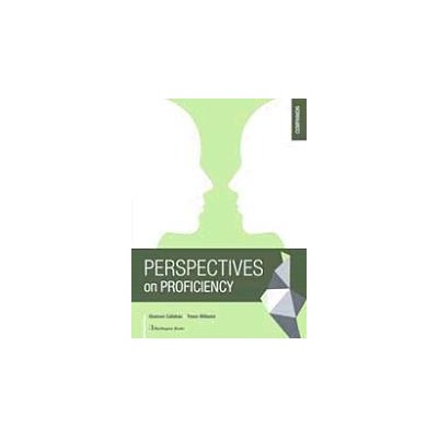 PERSPECTIVES ON PROFICIENCY COMPANION