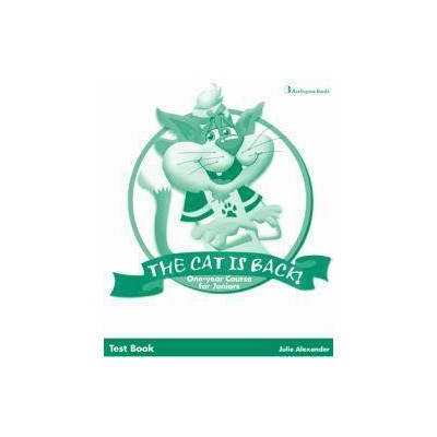 THE CAT IS BACK ONE YEAR COURSE FOR JUNIORS TEST BOOK