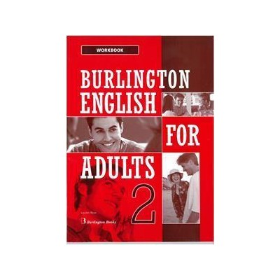 BURLINGTON ENGLISH FOR ADULTS 2 WKBK