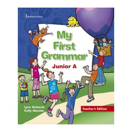 MY FIRST GRAMMAR JUNIOR A TEACHER'S EDITION