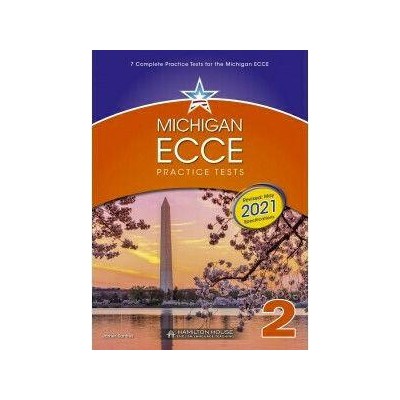 MICHIGAN ECCE PRACTICE TESTS 2 2021 FORMAT SB