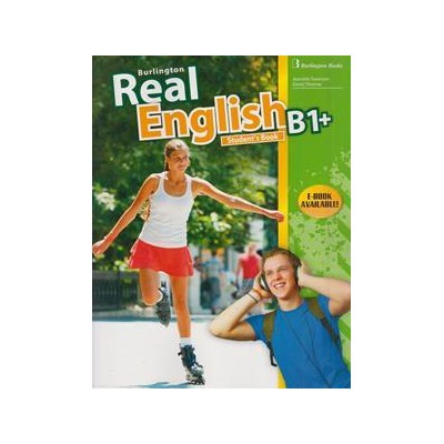 REAL ENGLISH B1+ STUDENT'S BOOK