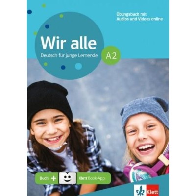 WIR ALLE A2 ARBEITSBUCH (+ONLINE AUDIO+KLETT BOOK APP)