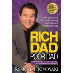 RICH DAD POOR DAD: WHAT THE...