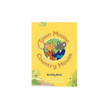THE TOWN MOUSE AND THE COUNTRY MOUSE ACTIVITY BOOK