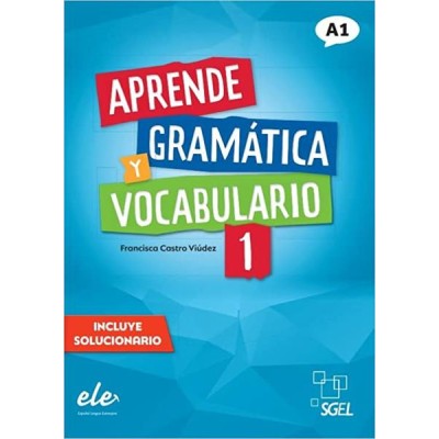APRENDE 1 GRAMATICA Y VOCABULARIO (+SOLUCIONARIO)