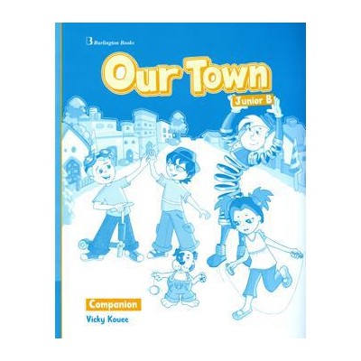 OUR TOWN JUNIOR B COMPANION