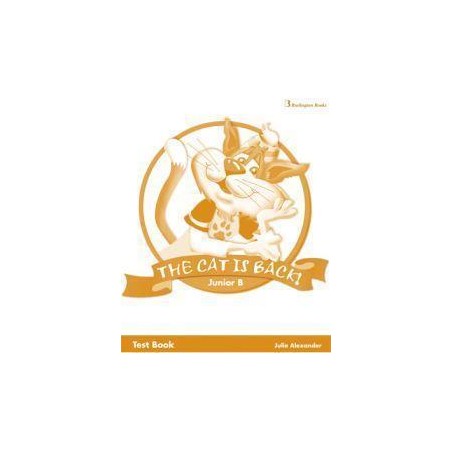 THE CAT IS BACK JUNIOR B TEST BOOK