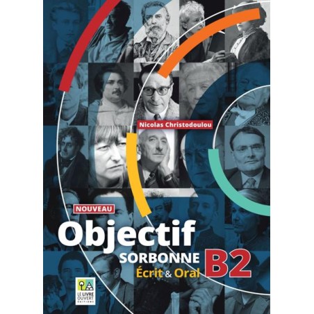 NOUVEAU OBJECTIF  SORBONNE B2  ECRIT ET ORAL 2023