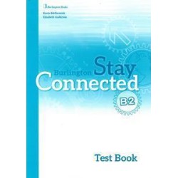 STAY CONNECTED B2 TEST BOOK