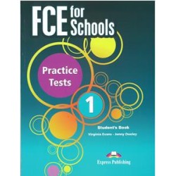 FCE FOR SCHOOLS PRACTICE...