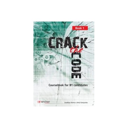 CRACK THE CODE 1 (B1) COURSEBOOK