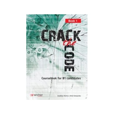 CRACK THE CODE 1 (B1) COURSEBOOK
