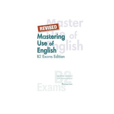 REVISED MASTERING USE OF ENGLISH B2 EXAMS EDITION ST/BK