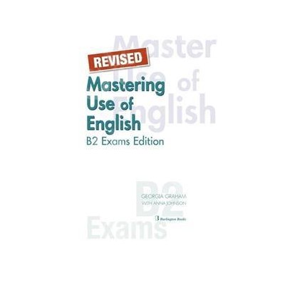 REVISED MASTERING USE OF ENGLISH B2 EXAMS EDITION ST/BK
