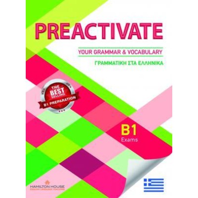 PREACTIVATE YOUR GRAMMAR AND VOCABULARY B1