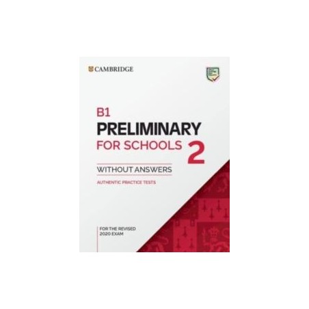 PET PRELIMINARY FOR SCHOOLS 2 ST/BK REVISED 2020