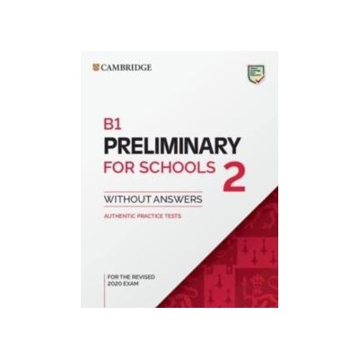PET PRELIMINARY FOR SCHOOLS 2 ST/BK REVISED 2020