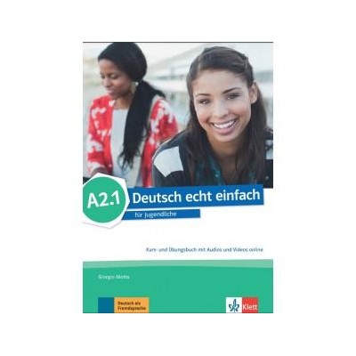 DEUTSCH ECHT EINFACH A2.1 KURS AND UBUNGSBUCH(+AUDIOS+VIDEOS)