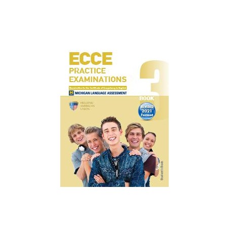 ECCE PRACTICE EXAMINATIONS BOOK 3 REVISED 2021 FORMAT ST/BK