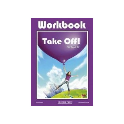 TAKE OFF! B2 WORKBOOK