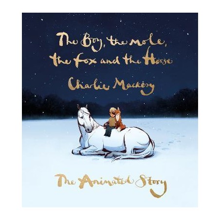 THE BOY, THE MOLE, THE FOX AND THE HORSE: THE ANIMATED STORY