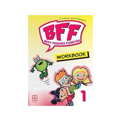 BFF-BEST FRIENDS FOREVER 1 PRE-JUNIOR WORKBOOK