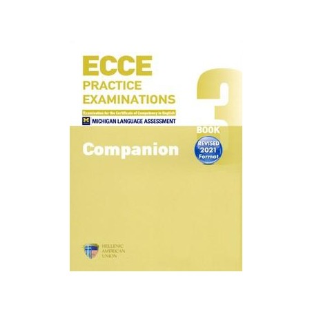 ECCE PRACTICE EXAMINATIONS BOOK 3 REVISED 2021 FORMAT COMPANION