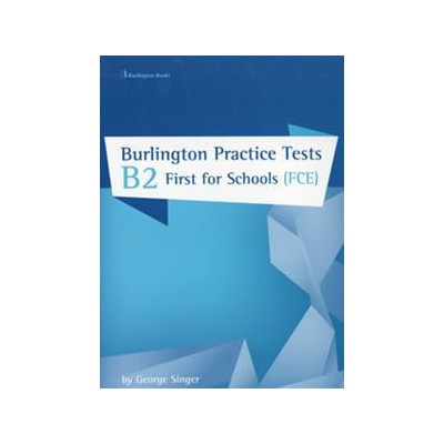 BULINGTON PRACTICE TEST B2 FIST FOR SCHOOLS FCE