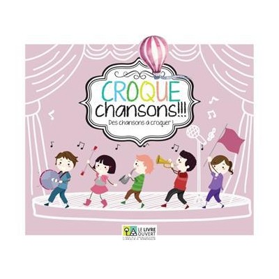 CROQUE CHANSONS! (+CD)