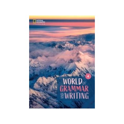 WORLD OF GRAMMAR AND WRITING STUDENT'S BOOK LEVEL 4