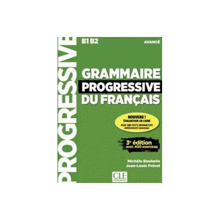 GRAMMAIRE PROGRESSIVE  DU FRANCAIS AVANCE (+400 EXERCICES+CD) 3RD EDITION