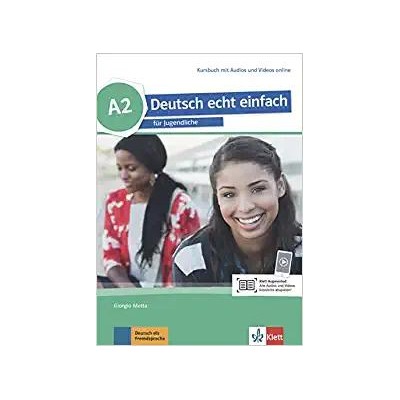 DEUTSCH ECHT EINFACH A2 KURSBUCH