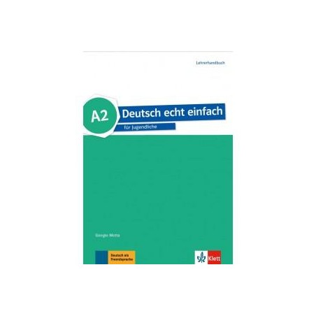DEUTSCH EINFACH A2 LEHRERHANDBUCH