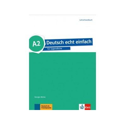 DEUTSCH EINFACH A2 LEHRERHANDBUCH