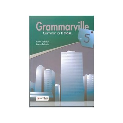 GRAMMARVILLE 5