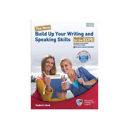 THE NEW BUILD UP YOUR WRITING AND SPEAKING SKILLS FOR ECPE ST/BK