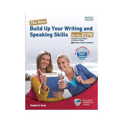 THE NEW BUILD UP YOUR WRITING AND SPEAKING SKILLS FOR ECPE ST/BK