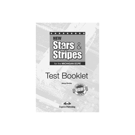 NEW STARS&STRIPES ECPE TEST BOOKLET 2021