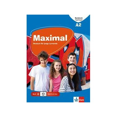 MAXIMAL A2 KURSBUCH (+AUDIO & VIDEO ONLINE+KLETT BOOK-APP)
