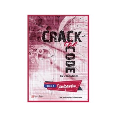 CRACK THE CODE 2 (B2) COMPANION 2019