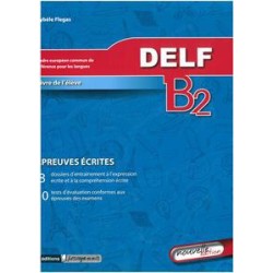 DELF B2 EPREUVE ECRITES...