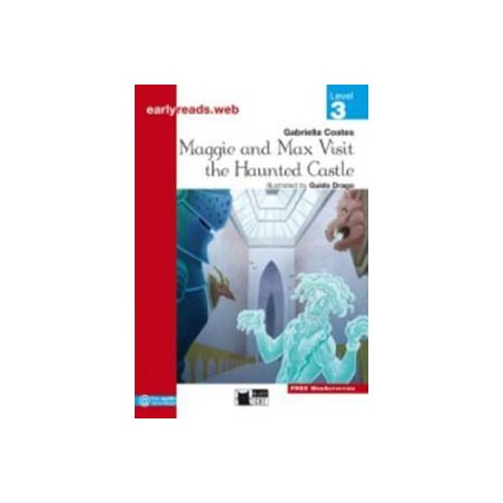 MAGGIE&MAX VISIT THE HAUNTED CASTLE EARLYREADS LVL.3